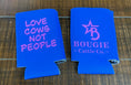Load image into Gallery viewer, Bougie Cattle Co Can Koozie - Love Cows, Not People!