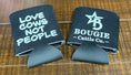 Load image into Gallery viewer, Bougie Cattle Co Can Koozie - Love Cows, Not People!